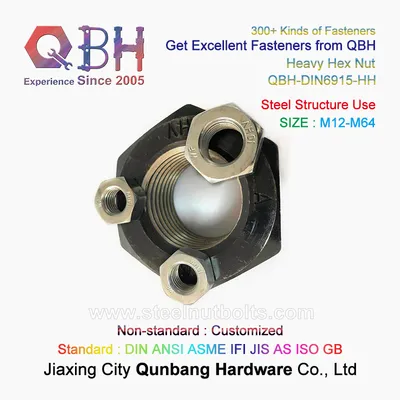 Qbh 15 Years Experiences High Strength Heavy Buildings Construct Architecture Hex Nuts (DIN6915 M12-M64)