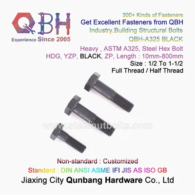 Qbh ASTM F3125 Black F 3125 Steel Structural Hexagonal Hex Head Bolt (A325/A325M)