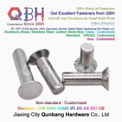Qbh Customized DIN302 High Strength Carbon Steel Stainless Steel Aluminum Alloy Metal Aircraft Use DIN 302 Flat Countersunk Head Solid Rivet