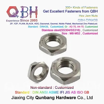 Qbh Customized DIN439 M8-M52 Staniless Steel SS304 A2-70 SS316 A4-70 Hex Hexagon Hexagonal Custom-Made DIN 439 Thin Half Nut